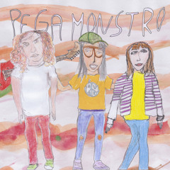 PEGA MONSTRO - Pega Monstro - Não te Metas Comigo, Bro