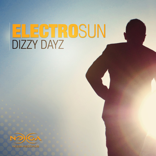 Electro Sun - Dizzy Dayz EP / Preview