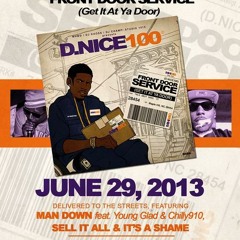 Man Down Ft. Dnice100,Young Glad&Chilly910