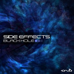 Side Effects - Black Hole EP (Preview) [Iono Music] OUT NOW
