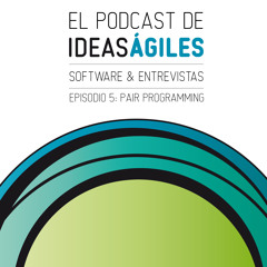 Episodio 5: Pair Programming