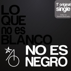 Single AO - Lo Que Es Blanco No Es Negro