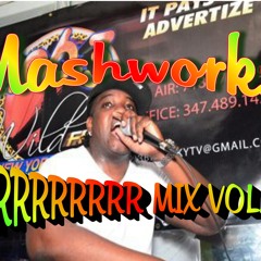 Mashworks Dancehall RRRRRRRR MIX Vol.1