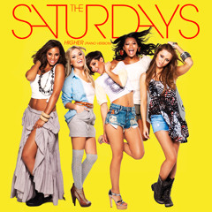 The Saturdays - Higher (Piano Version)