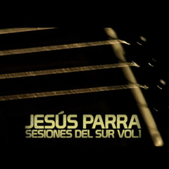 Jesús Parra - Tierras Lejanas