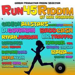 Run 45 Riddim - Megamix