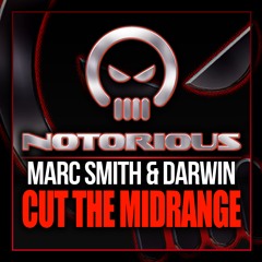 NOTV019 - DJ Marc Smith & Darwin - Cut The Midrange **OUT NOW**