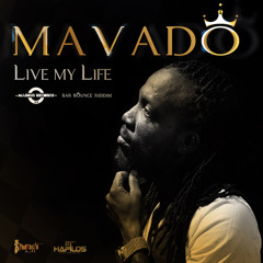 Mavado - Live My Life Clean - Bar Bounce Riddim