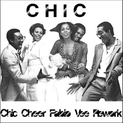Chic - Chic cheer (Fabio Vee Remix) FREE DOWNLOAD