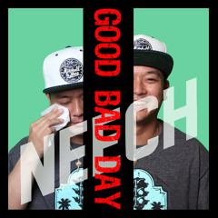 single CD : GOOD BAD DAY [promotion version] NEECH
