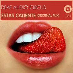 Estas Caliente (Original Mix)