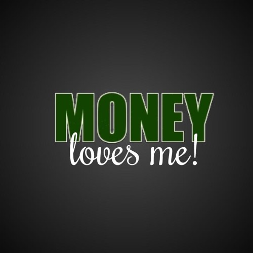 Money Loves Me (an audio affirmation)