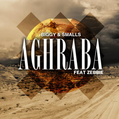 Aghraba ft. Zebbie [Free Download]