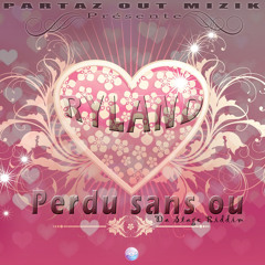 Ryland - Perdu sans ou