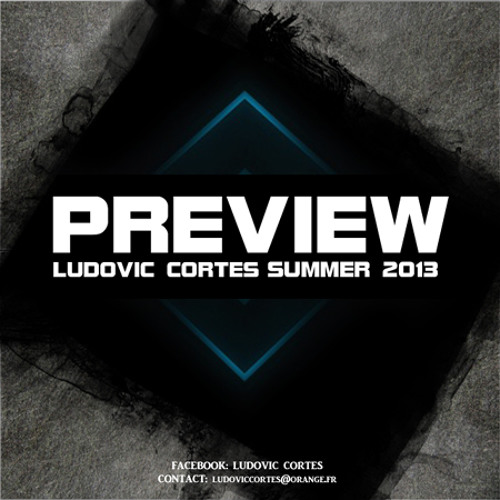 ( Ludovic Cortès Preview )