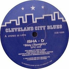 Isha-D - Stay (Tonight) (U.S. Garage Mix) 1995