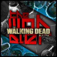 The Walking Dead Theme (The Wobbler Drumstep Remix)