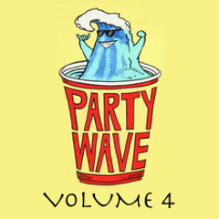 Party Wave Volume 4