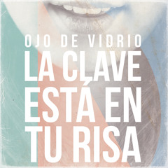 La clave está en tu risa