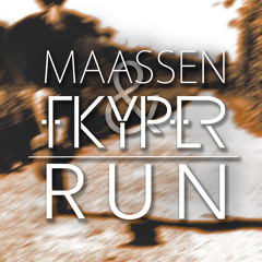 Dirk Maassen & FKYPER - Run