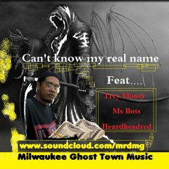 Mr.D.M.G aka Mr.Dank Man G-Can t know my real name