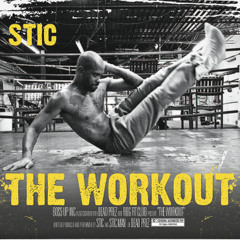The Winners Mentality (From Stic.man's "Workout" Album)