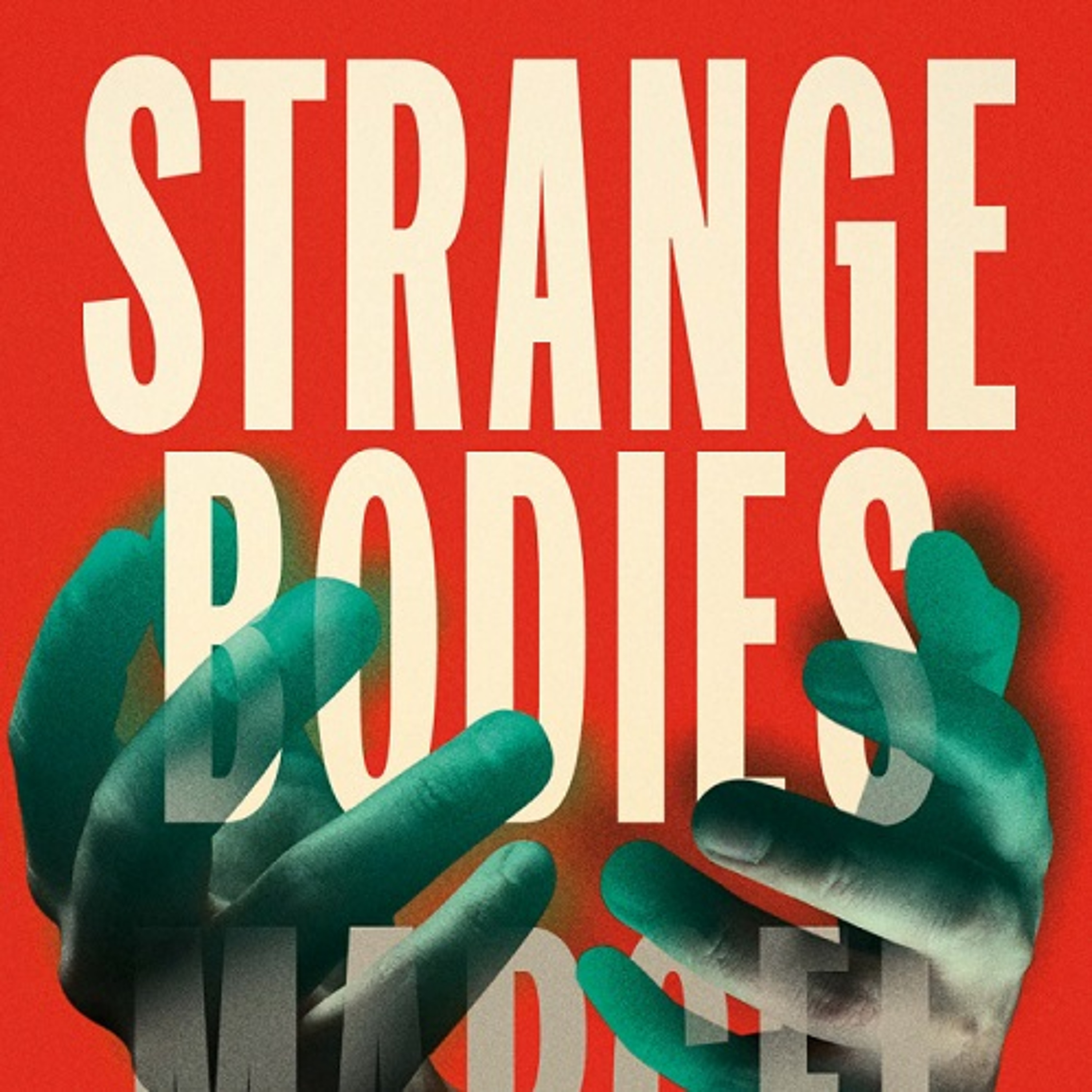 Strange Bodies by Marcel Theroux (Extract 2 of 2) episode artwork