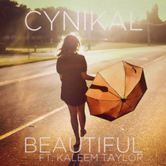 Cynikal - Beautiful ft. Kaleem Taylor