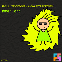 Paul Thomas & Max Freegrant - Inner Light (Original Mix) - Freegrant Music