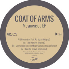 Coat Of Arms - Take Me Away (Ejeca Remix)