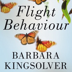 Barbara Kingsolver: Flight Behaviour