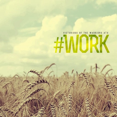 Victiorious - #WORK! (feat. Swerv)