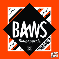 Massappeals - BAWS E.P. [OUT NOW]