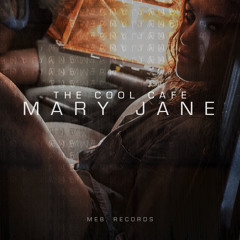 Cool Cafe - Mary Jane