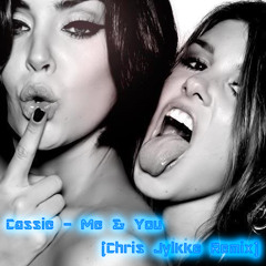 Cassie - Me & You (Chris Jylkke Remix)