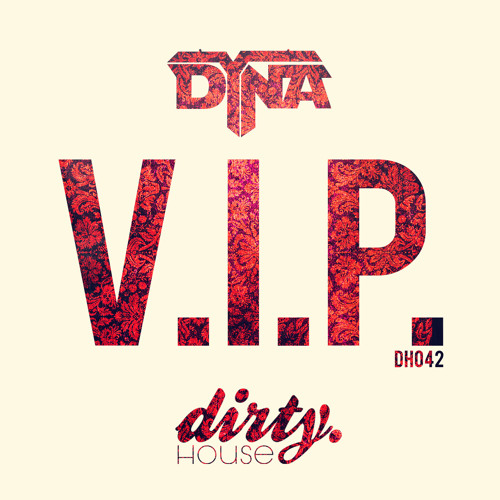 DYNA - V.I.P ( OUT SOON )