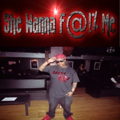 She Wanna Fuck [LeAk]