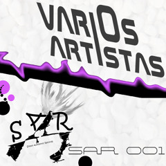 SAR 001 Varios Artistas                              Release 13/6/2013