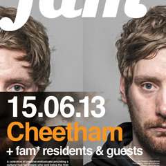 Fam* 6 promo mix - Cheetham