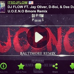 DboiDaDome - U.O.E.N.O (Official Remix Dboi Da Dome ft. Dj Flow & J. Oliver)