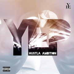 Ambition- Yep