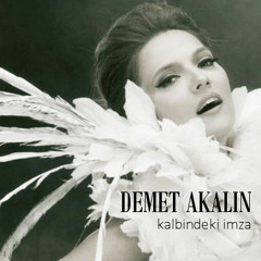 Demet Akalın - Kalbindeki İmza