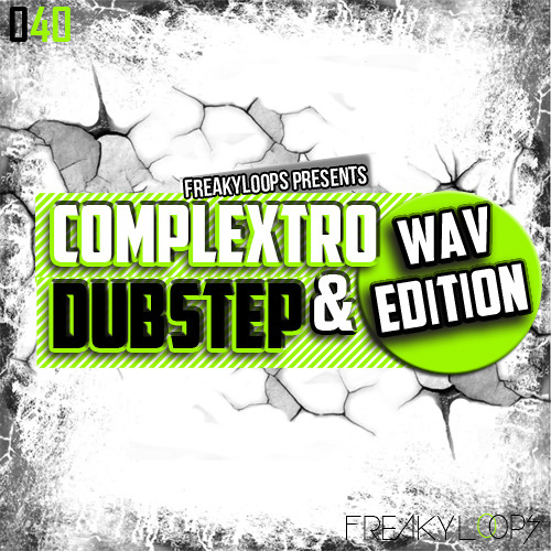 FL040 - Complextro & Dubstep: WAV Edition Sample Pack Demo