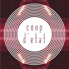 Coup d'Etat - Past Present and Future