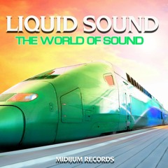 Liquid Sound - The World Of Sound EP (Preview)