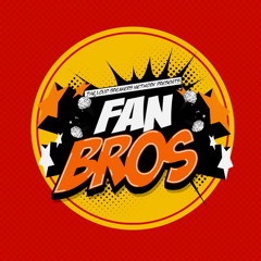 The Fan Bros Show: The Game Of Thrones Finale Episode (Guest Starring Joe Hughes)