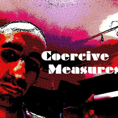 Ill Manors (Coercive Measures Remix)