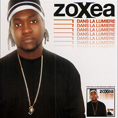 ZOXEA - King de Boulogne - Album Dans la lumière - 2005