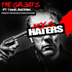 K.Y.S (Hating is Ridiculous) -The Gr3ats x Viking Ent