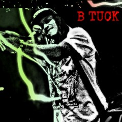 B TUCK - KUSH CLOUD (LOVE, MONEY AND LUCK MIXTAPE)